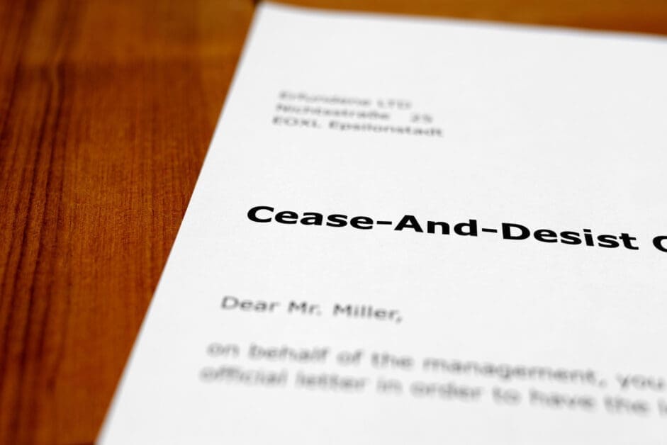 Cease and Desist Letters: When to Send One, What to Include, and When to Wait
